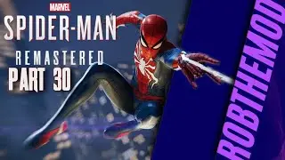 STRONG CONNECTIONS | Marvel Spider-Man Remastered (PS5) | Part 30