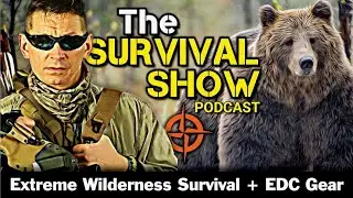 5 Pillars of Preparedness: Extreme Wilderness Survival + EDC Gear Review- EWS Part 1