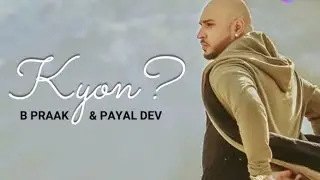 Jane Wale Laut Kar Tu Aaya Kyon Nahi - B Praak & Payal Dev | Kyon (Lyrics) | RockMix Lyrics