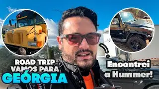 PEGAMOS A ESTRADA: RUMO A GEÓRGIA PARA A CORTE!