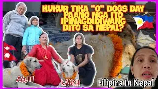 BUHAY SA NEPAL:PANO NGA BA IPINAGDIDIWANG ANG KUKUR TIKA 
