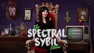 TRAILER: The Spectral Sybil Show | Haunted History, Paranormal Absurdities & Sybilween Thrills