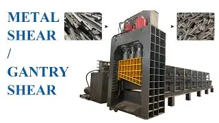 Industrial Gantry Shear | Heavy Duty Metal Scrap Shear Machine | Metal Cutting Machine #metal #shear