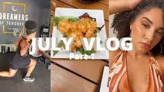 JULY VLOG part 1 | Girls Night Out | Skincare & Workout Routine