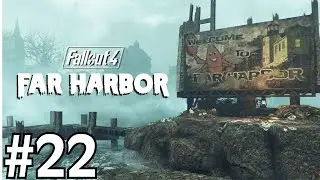 Amarrage &agrave; Far Harbor - DLC Far Harbor [MOD] | Fallout 4 | Partie 22