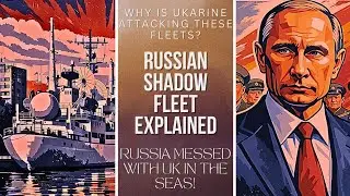The Menace of Russian Shadow Fleet | Russia's Hybrid Warfare and Shadow Fleet Explained in Detail