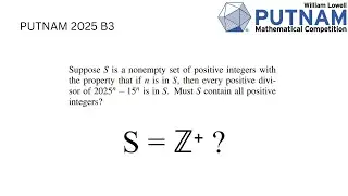 Can a set of divisors cover all positive integers? | Putnam B3 2025