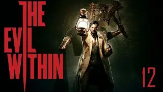 Let's Play The Evil Within [12] - Wir m&uuml;ssen Kidman retten - Hordenmodus kann ich theoretisch XD