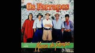 Os Farrapos - Mate Amargo - Rancheira (Bonifácio Barros e Flávio Mattes) LP 1989 - Faixa 05 - Lado A