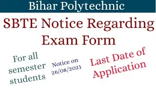 Notice Regarding Examination Form | All Semester of Bihar Polytechnic | SBTE Bihar