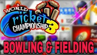 wcc3 bowling & fielding trailer | world cricket championship 3 gameplay trailer | WCC3 | WCC 3