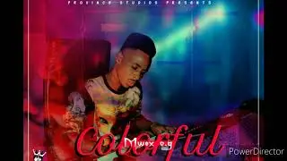 Mwex o.g_Colorful  (official audio)
