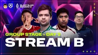 [FIL] Blast Slam VI 2026 Groupstage (BO1) | Stream B Day 3