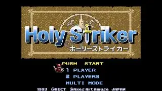 ホーリーストライカー (Holy Striker). [SFC - Axes Art Amuse, Hect]. (1993). 1LC. Playthrough. 60Fps.