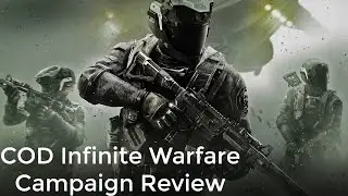 COD: Infinite Warfare (Campaign Review)