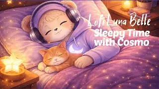 🌙🐾 Lofi Luna Bell &ndash; Sleepy Time with Cosmo Lofi For Kids