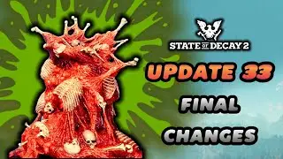 Как обновление 33 изменило State of Decay 2