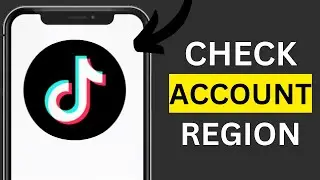 How to Check If Your TikTok Account Is UK-Based