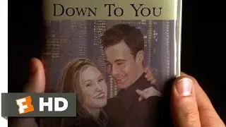 Down to You (11/12) Movie CLIP - Down to You (2000) HD
