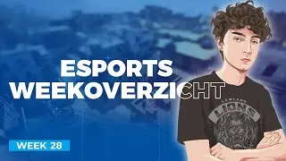 LowLandLions Esports Weekoverzicht (Week 28)