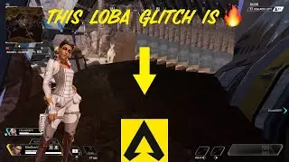 New KINGS CANYON Glitch With LOBA - Apex Legends Season 10