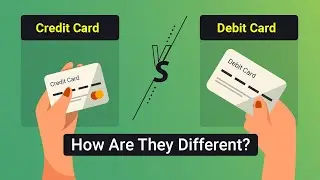 Credit Card vs. Debit Card How Are They Different?
