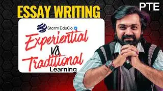 PTE Essay Writing 2026 | Experiential Learning vs Traditional Teaching | Full Essay Explained