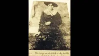 TX: Slang for Crazy Episode 4- Sally Skull, The Siren of Texas