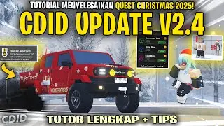 HOW TO COMPLETE THE CHRISTMAS 2025 QUEST UPDATE CDID V2.4 - CDID V2.4 Roblox