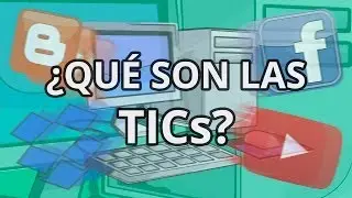 Formación docente: ¿Qué son las TICs?