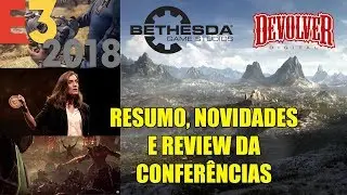 E3 2018 - BETHESDA E DEVOLVER - Novidades e review (ELDER SCROLLS 6, DOOM ETERNAL)