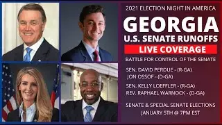 2021 GEORGIA SENATE RUNOFFS LIVE COVERAGE | NYT LIVE RESULTS | Election Night in America