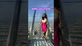Dubai fits👗#share #shorts #popular #fashion #fomo #missing #beauty #abcd #inspiration #explore