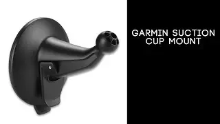 Garmin Suction Cup Mount