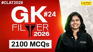 GK and Current Affairs | 2100 MCQs | #24 | GK and Current Affairs for CLAT 2026 | By Priyanka Ma'am