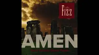 The Fizz // Amen (Ray&rsquo;s Forever Dance Prayer)