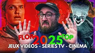TOP & FLOP 2025 | JEUX VID&Eacute;OS - S&Eacute;RIES TV - CIN&Eacute;MA
