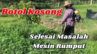 Hanya Dengan Botol Kosong Ku Mesin Rumput Bawah Kanopi