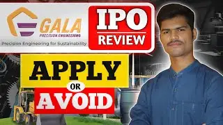 Gala Precision Engineering IPO: A Strong Bet for Investors? Full Review! #investorschoice
