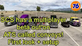 SCS official multiplayer beta out on ATS First look + setup