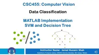 Lecture 7: Data Classification SVM Implementation in Matlab