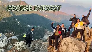 George Everest Peak Trekking | Trip to Mussoorie part-3
