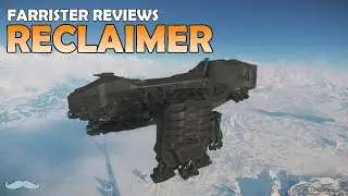 (доступен обновлённый обзор) Обзор Aegis Reclaimer | Игровой процесс Star Citizen 3.17 4K