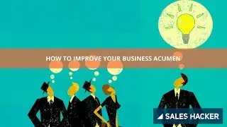 Improve Your Business Acumen w/ John Barrows & Morgan J. Ingram