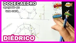 DIÉDRICO - dodecaedro apoyado⚡ en una cara (PH)🙆‍♂️