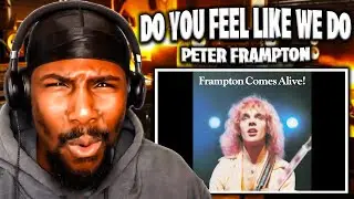 SO MANY SOLOS!! | Do You Feel Like We Do - Peter Frampton (Reaction)