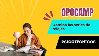 Test psicotécnicos: Aprende a resolver series de relojes en 5 minutos | Oposiciones