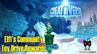 Elfi's Community Toy Drive Rewards | Creativerse | PC Let's Play Gameplay | EP. 20