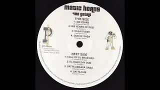 Matic Horns &ndash; 400 Years (Sip A Cup Showcase Vol. 3)
