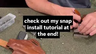 Install a thumb break on a custom leather Glock 48 holster@MichiganSilverBack